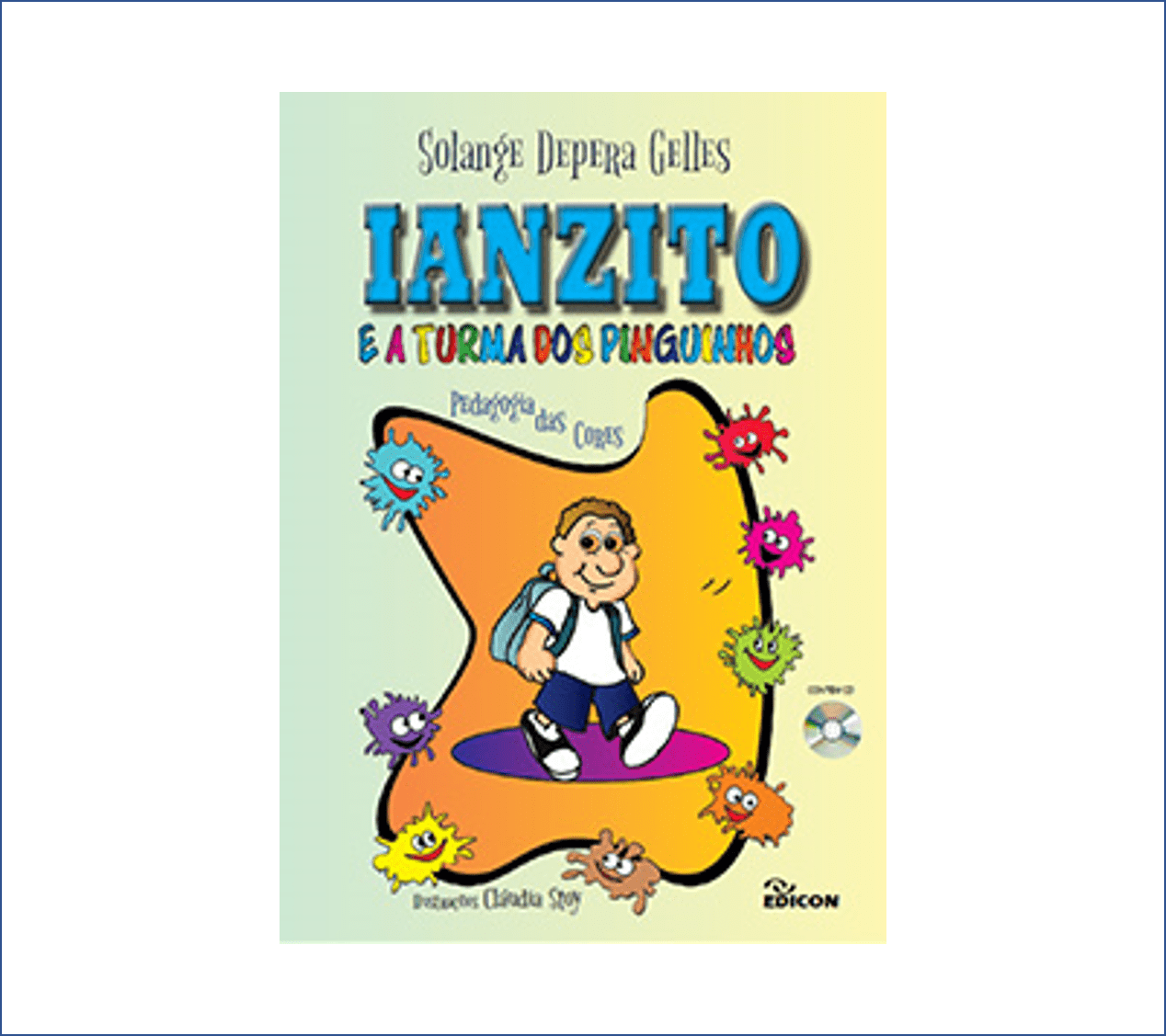 Livro Ianzito e a Turma dos Pinguinhos